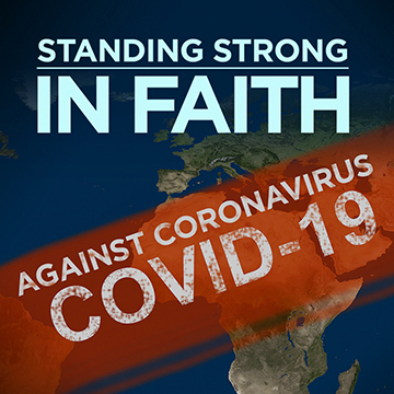 Standing Strong in Faith Against COVID-19